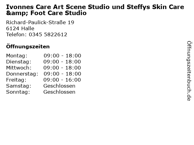 Ivonnes Care Art Scene Studio und Steffys Skin Care & Foot Care Studio in Halle: Adresse und Öffnungszeiten