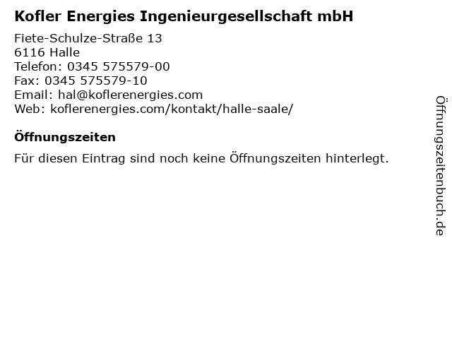 Kofler Energies Ingenieurgesellschaft mbH in Halle: Adresse und Öffnungszeiten