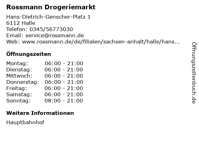 Rossmann Drogeriemarkt in Halle: Adresse und Öffnungszeiten