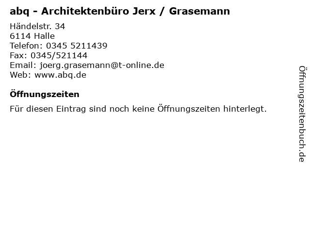 abq - Architektenbüro Jerx / Grasemann in Halle: Adresse und Öffnungszeiten