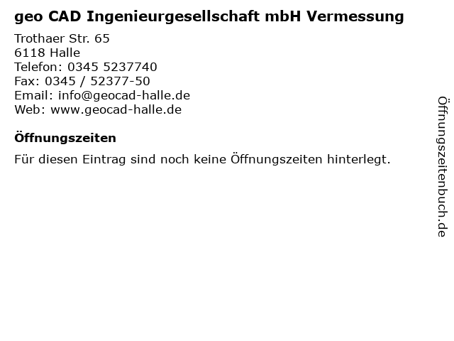 geo CAD Ingenieurgesellschaft mbH Vermessung in Halle: Adresse und Öffnungszeiten