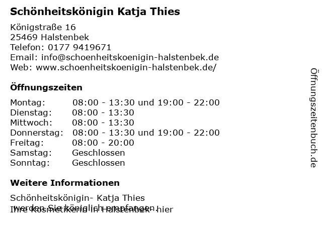Schönheitskönigin Katja Thies in Halstenbek: Adresse und Öffnungszeiten
