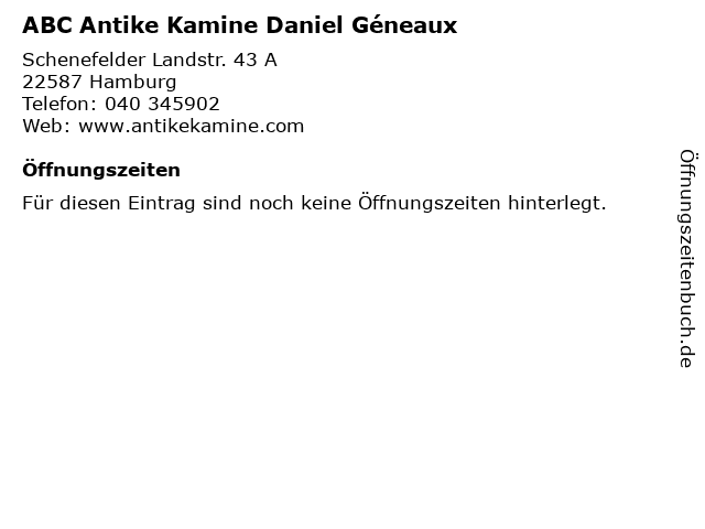 ABC Antike Kamine Daniel Géneaux in Hamburg: Adresse und Öffnungszeiten