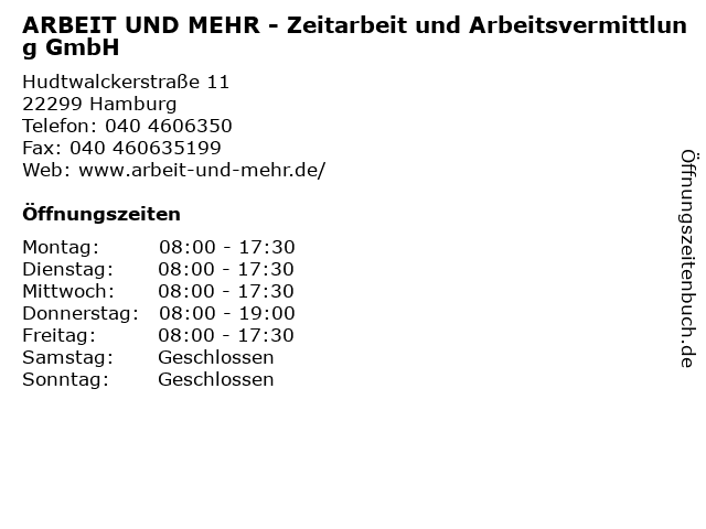 ARBEIT UND MEHR - Zeitarbeit und Arbeitsvermittlung GmbH in Hamburg: Adresse und Öffnungszeiten