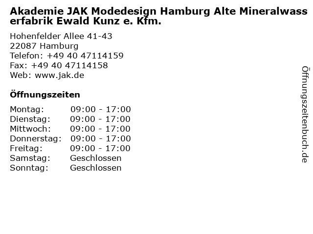 Akademie JAK Modedesign Hamburg Alte Mineralwasserfabrik Ewald Kunz e. Kfm. in Hamburg: Adresse und Öffnungszeiten