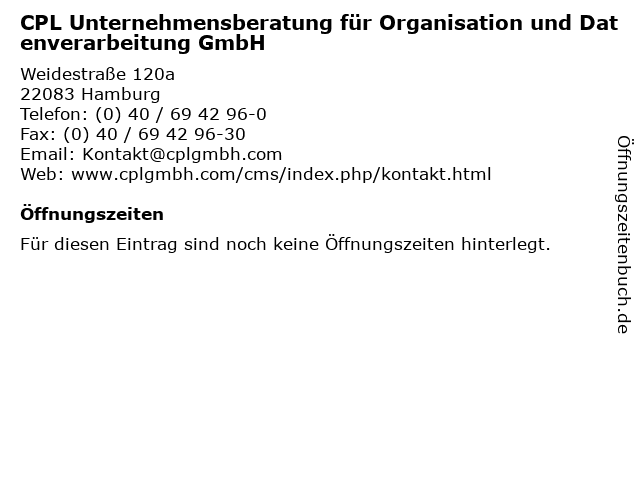 CPL Unternehmensberatung für Organisation und Datenverarbeitung GmbH in Hamburg: Adresse und Öffnungszeiten