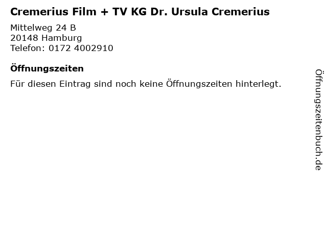 Cremerius Film + TV KG Dr. Ursula Cremerius in Hamburg: Adresse und Öffnungszeiten