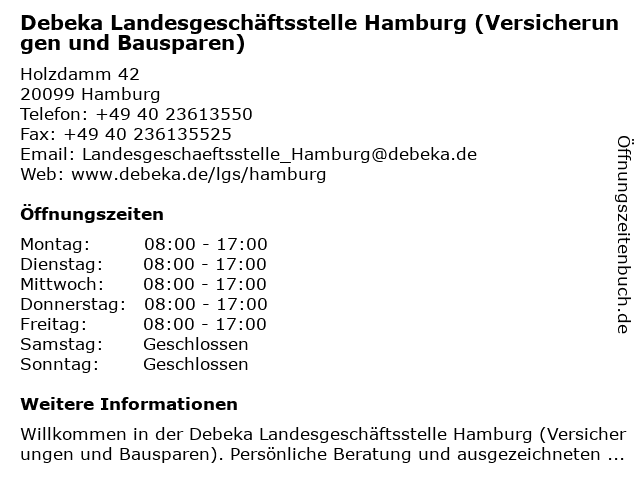 ᐅ Offnungszeiten Debeka Landesgeschaftsstelle Hamburg Holzdamm 42 In Hamburg