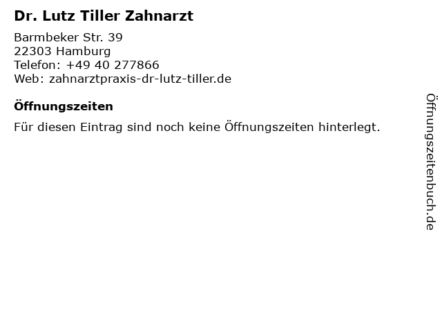 Dr. Lutz Tiller Zahnarzt in Hamburg: Adresse und Öffnungszeiten