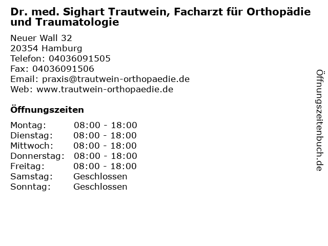 Dr. med. Sighart Trautwein, Facharzt für Orthopädie und Traumatologie in Hamburg: Adresse und Öffnungszeiten