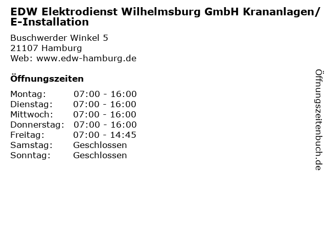 EDW Elektrodienst Wilhelmsburg GmbH Krananlagen/E-Installation in Hamburg: Adresse und Öffnungszeiten