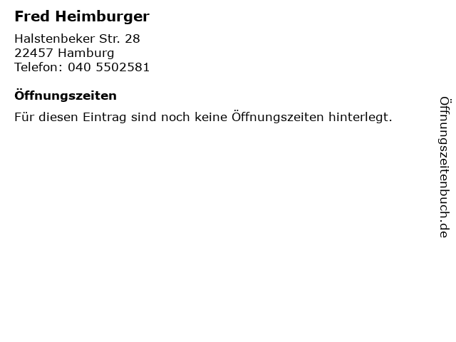 Fred Heimburger in Hamburg: Adresse und Öffnungszeiten