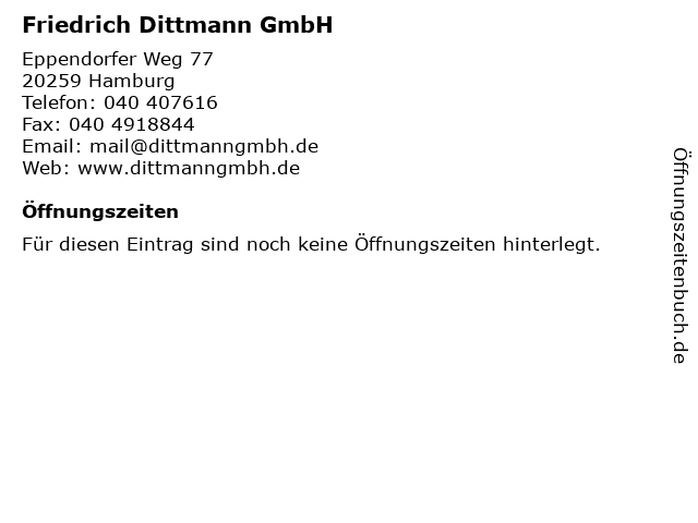 Friedrich Dittmann GmbH in Hamburg: Adresse und Öffnungszeiten