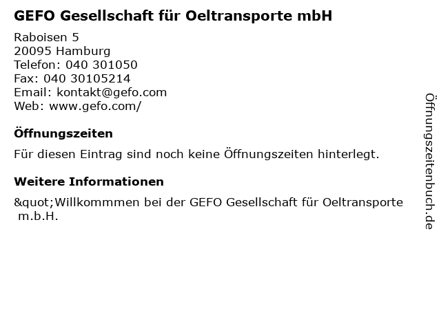 GEFO Gesellschaft für Oeltransporte mbH in Hamburg: Adresse und Öffnungszeiten