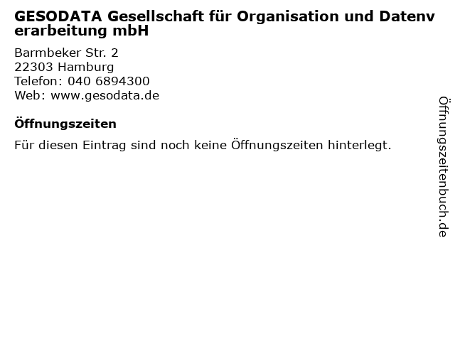 GESODATA Gesellschaft für Organisation und Datenverarbeitung mbH in Hamburg: Adresse und Öffnungszeiten