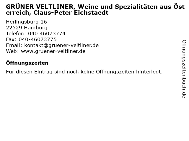 GRÜNER VELTLINER, Weine und Spezialitäten aus Österreich, Claus-Peter Eichstaedt in Hamburg: Adresse und Öffnungszeiten