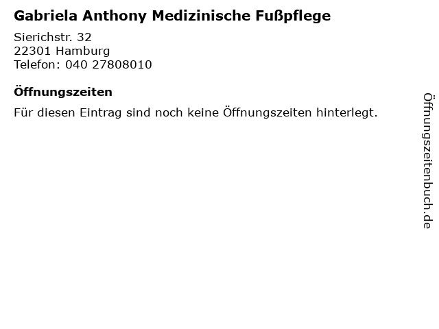 Gabriela Anthony Medizinische Fußpflege in Hamburg: Adresse und Öffnungszeiten