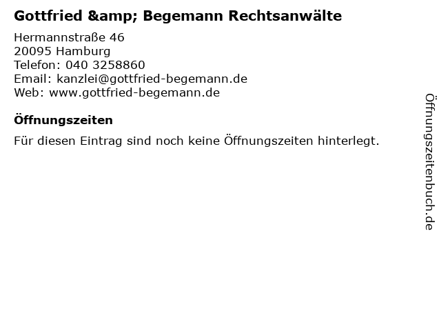 Gottfried & Begemann Rechtsanwälte in Hamburg: Adresse und Öffnungszeiten