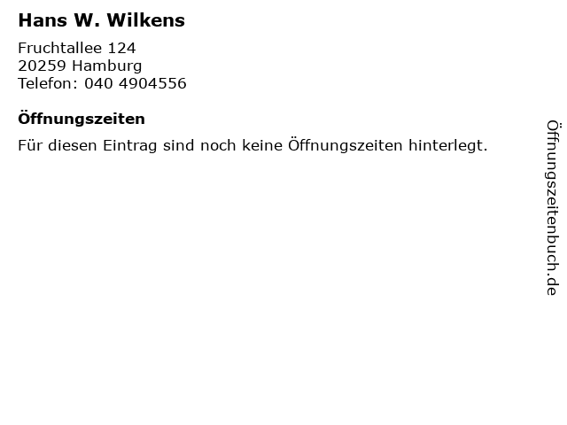 Hans W. Wilkens in Hamburg: Adresse und Öffnungszeiten