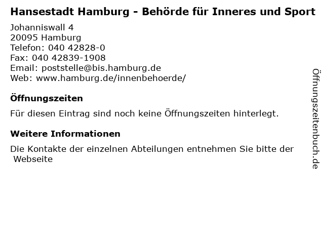 ᐅ Offnungszeiten Hansestadt Hamburg Behorde Fur Inneres Und Sport Johanniswall 4 In Hamburg
