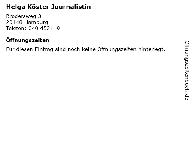 Helga Köster Journalistin in Hamburg: Adresse und Öffnungszeiten