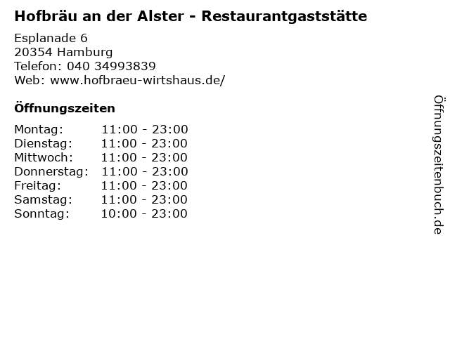 Hofbräu an der Alster - Restaurantgaststätte in Hamburg: Adresse und Öffnungszeiten