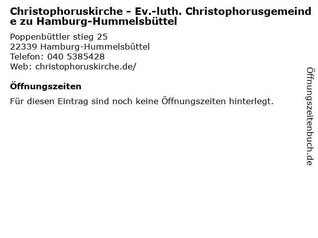 Christophoruskirche - Ev.-luth. Christophorusgemeinde zu Hamburg-Hummelsbüttel in Hamburg-Hummelsbüttel: Adresse und Öffnungszeiten
