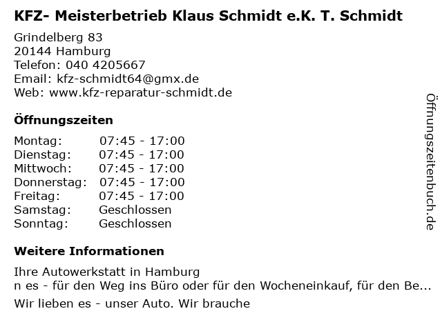 KFZ- Meisterbetrieb Klaus Schmidt e.K. T. Schmidt in Hamburg: Adresse und Öffnungszeiten