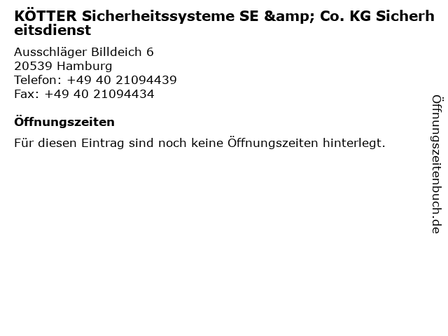 KÖTTER Sicherheitssysteme SE & Co. KG Sicherheitsdienst in Hamburg: Adresse und Öffnungszeiten