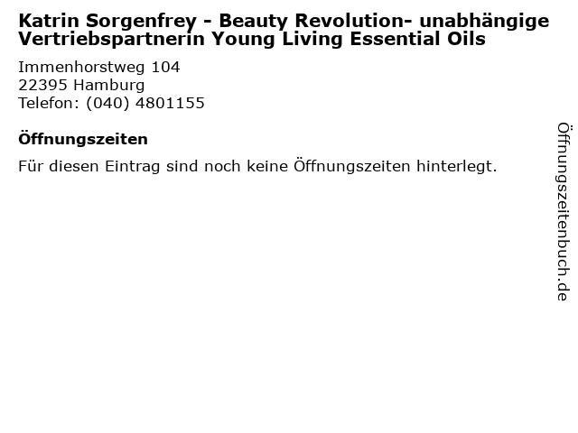 Katrin Sorgenfrey - Beauty Revolution- unabhängige Vertriebspartnerin Young Living Essential Oils in Hamburg: Adresse und Öffnungszeiten