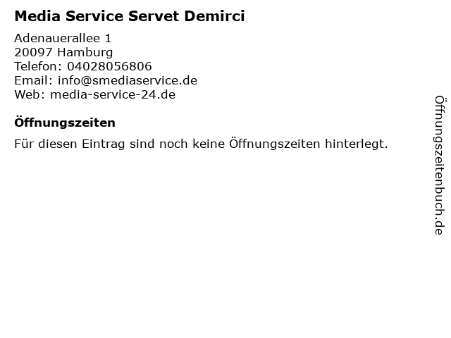Media Service Servet Demirci in Hamburg: Adresse und Öffnungszeiten