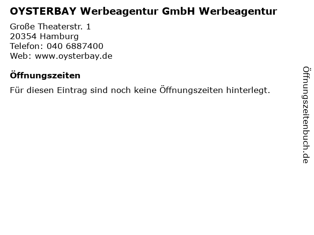 OYSTERBAY Werbeagentur GmbH Werbeagentur in Hamburg: Adresse und Öffnungszeiten