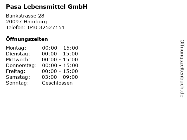 Pasa Lebensmittel GmbH in Hamburg: Adresse und Öffnungszeiten