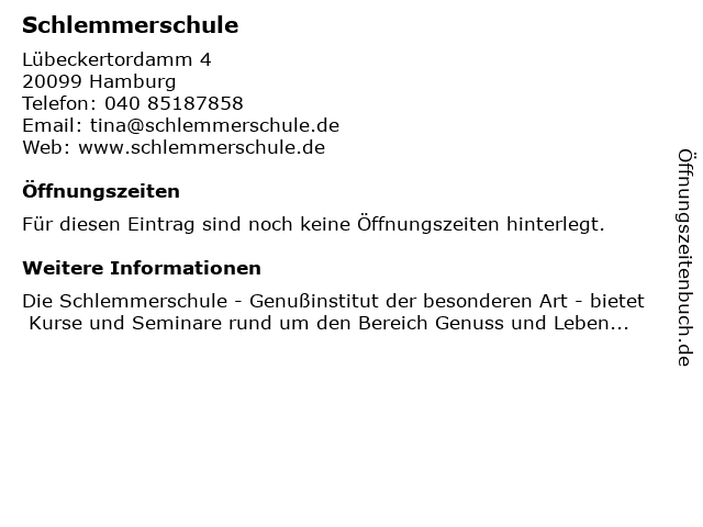 Schlemmerschule in Hamburg: Adresse und Öffnungszeiten
