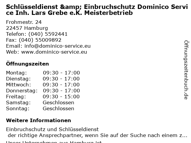 Schlüsseldienst & Einbruchschutz Dominico Service Inh. Lars Grebe e.K. Meisterbetrieb in Hamburg: Adresse und Öffnungszeiten