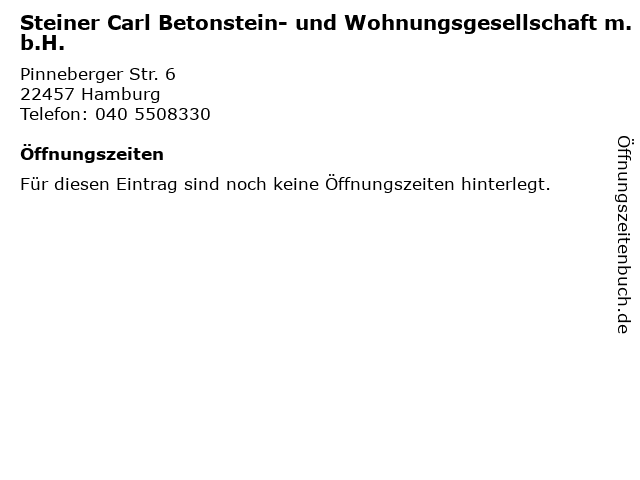 Steiner Carl Betonstein- und Wohnungsgesellschaft m.b.H. in Hamburg: Adresse und Öffnungszeiten