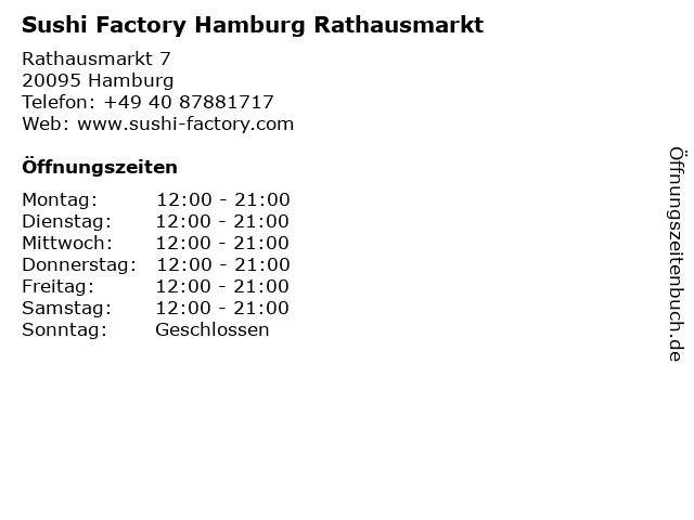 Sushi Factory Hamburg Rathausmarkt in Hamburg: Adresse und Öffnungszeiten