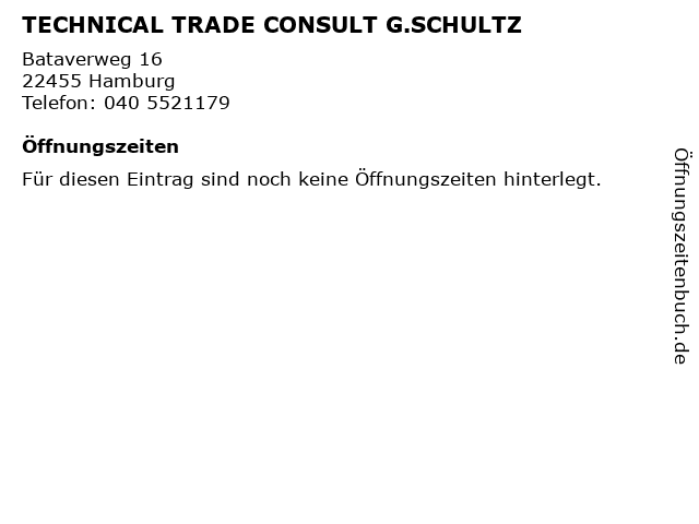 TECHNICAL TRADE CONSULT G.SCHULTZ in Hamburg: Adresse und Öffnungszeiten