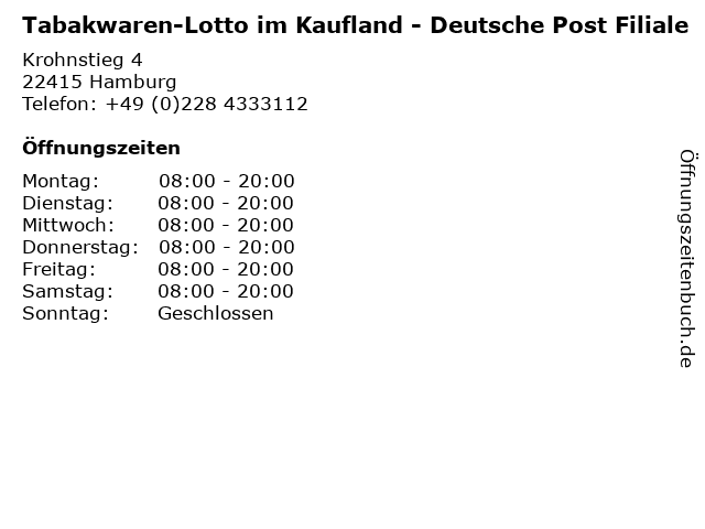 Tabakwaren-Lotto im Kaufland - Deutsche Post Filiale in Hamburg: Adresse und Öffnungszeiten