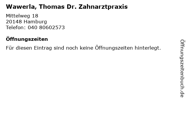 Wawerla, Thomas Dr. Zahnarztpraxis in Hamburg: Adresse und Öffnungszeiten