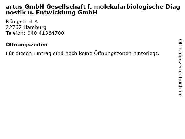 artus GmbH Gesellschaft f. molekularbiologische Diagnostik u. Entwicklung GmbH in Hamburg: Adresse und Öffnungszeiten