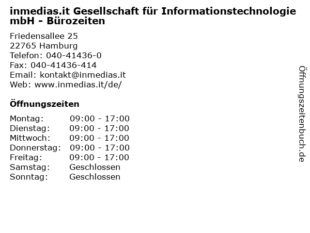 inmedias.it Gesellschaft für Informationstechnologie mbH - Bürozeiten in Hamburg: Adresse und Öffnungszeiten