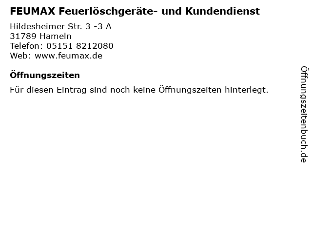 FEUMAX Feuerlöschgeräte- und Kundendienst in Hameln: Adresse und Öffnungszeiten