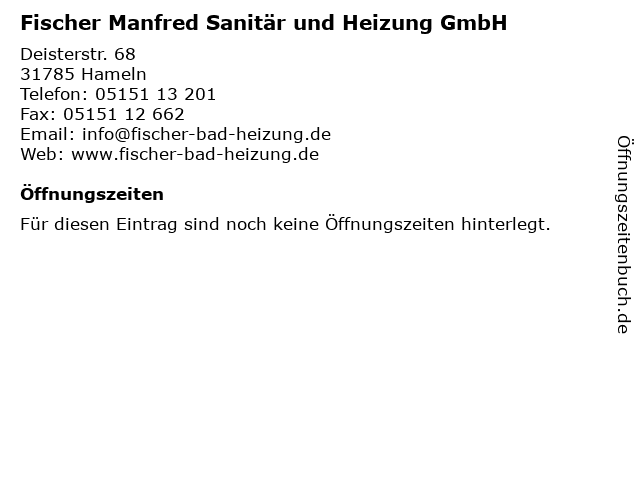 Fischer Manfred Sanitär und Heizung GmbH in Hameln: Adresse und Öffnungszeiten