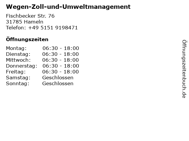 ᐅ Öffnungszeiten „Wegen-Zoll-und-Umweltmanagement“ | Fischbecker Str ...