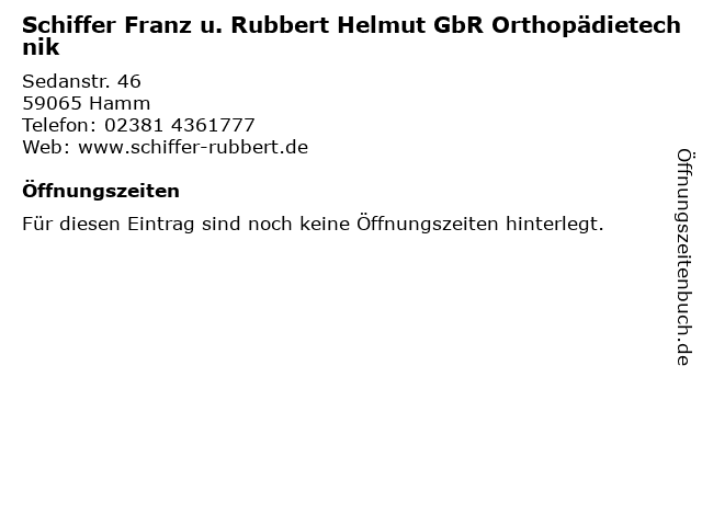 Schiffer Franz u. Rubbert Helmut GbR Orthopädietechnik in Hamm: Adresse und Öffnungszeiten