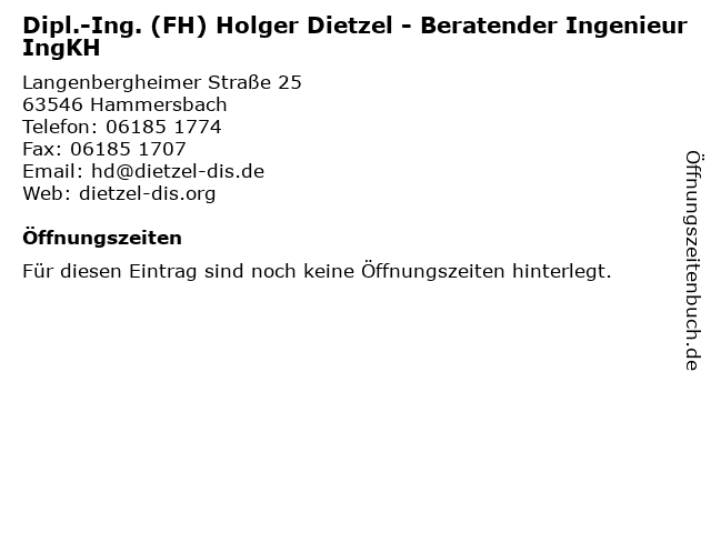 Dipl.-Ing. (FH) Holger Dietzel - Beratender Ingenieur IngKH in Hammersbach: Adresse und Öffnungszeiten