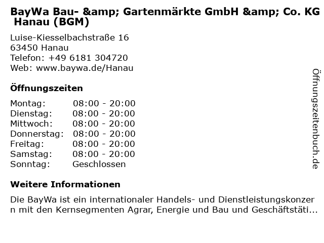 BayWa Bau- & Gartenmärkte GmbH & Co. KG Hanau (BGM) in Hanau: Adresse und Öffnungszeiten