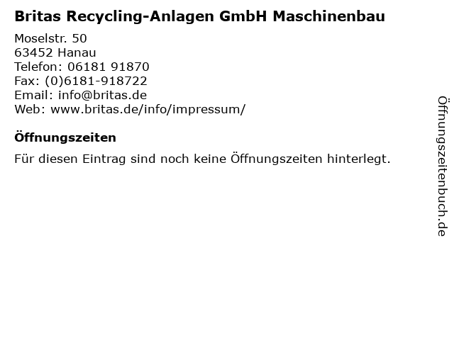 Britas Recycling-Anlagen GmbH Maschinenbau in Hanau: Adresse und Öffnungszeiten