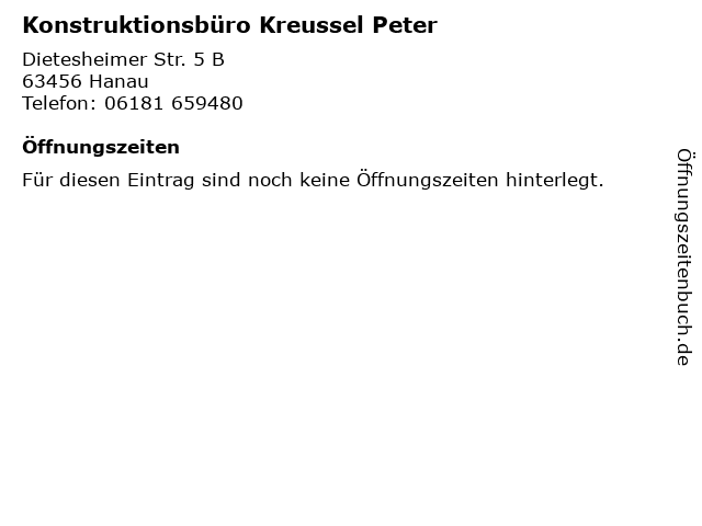 Konstruktionsbüro Kreussel Peter in Hanau: Adresse und Öffnungszeiten